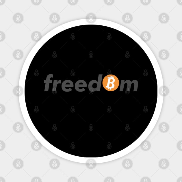 Bitcoin means Freedom: BTC Logo for Crypto Fans Magnet by Pannolinno